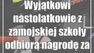 Wyjątkowi nastolatkowie z zamojskiej szkoły odbiorą nagrodę za elektryka