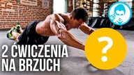 2 ELITARNE ĆWICZENIA NA BRZUCH - SPRAWDŹ SIĘ!
