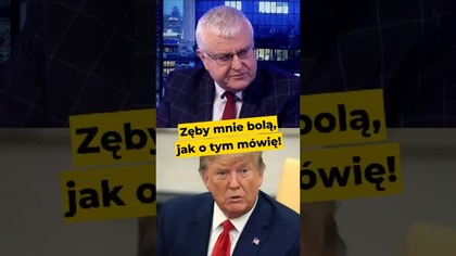 Zęby mnie bolą, jak o tym mówię! #polityka #Trump #USA #Ameryka