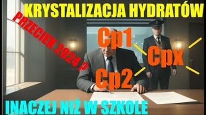 Krystalizacja Hydratów z krzyżyka.  Przecieki matura 2024 ? @DoTablicyCHEMIA