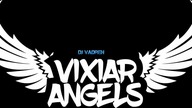 Vixiar Angels fresh vixa set by DJ Vadren - 2021