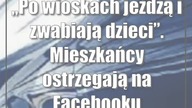 Po wioskach jeżdżą i zwabiają dzieci.  Mieszkańcy ostrzegają na Facebooku