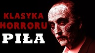 Kim jest Jigsaw z Piły?? - Klasyka Horroru #8