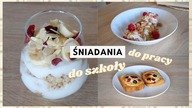 5 POMYSŁOW NA ZDROWE I PYSZNE SNIADANIA