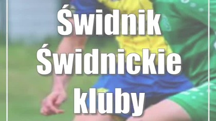 Świdnik: Świdnickie kluby zaczynają sezon