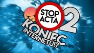 STOP ACTA 2 - KONIEC INTERNETU!