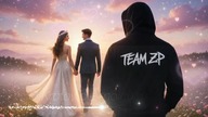 Team ZP - O królowo moich marzeń 