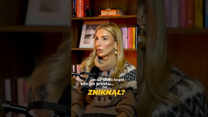 Jak się szuka kogoś kto po prostu zniknął? Już dzisiaj o 18:00