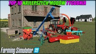 TOP 10 NAJLEPSZYCH MODÓW TYGODNIA  FS 22 #34 *Polskie Żmijki, Ursus Turbo C-360 4x4*