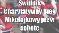Świdnik: Charytatywny Bieg Mikołajkowy już w sobotę