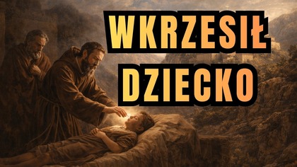 Dotknął i wrócił do życia - święty Benedykt wskrzeszał? (21 marca)