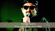 Andrzej Zaucha - Byłaś serca biciem (live, 1988) [audio remaster]