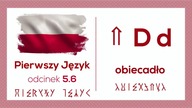 Pierwszy Język - Litera D - Odcinek 5. 6