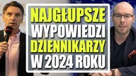 Najgłupsze wypowiedzi dziennikarzy w 2024 roku.