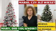  Mario, czy już wiesz? (Mary, did you know?) na pianino  w wersji rozszerzonej 