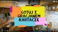 KARTACZE - Gotuj z Gracjanem