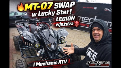  MT-07 SWAP w Lucky Star! LEGION wjeżdża  | Mechanic ATV  #atv #quad #atvriders