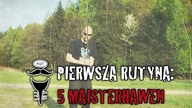 Moja pierwsza rutyna: 5 Maisterhawen