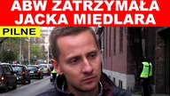 PILNE! Jacek Międlar ZATRZYMANY.  Postawiono mu zarzuty