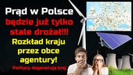 Dlaczego PRĄD w Polsce będzie coraz droższy - krajem rządzą obecne agentury