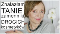 TANIE i świetne zamienniki DROGICH kosmetyków.  Kolejny raz je znalazłam 