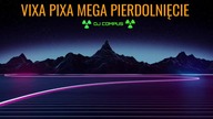 ⚡ VIXA PIXA MEGA PIERDOLNIĘCIE ⚡ 31.10.2021 SPECIAL ⚡ DJ COMPUS | TmllIGtvY2hhbSBqdcW8IE9saXdpaS4=