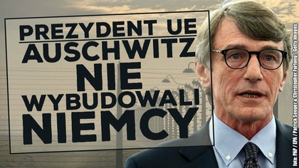 Przewodniczący PE: Auschwitz nie zbudowali Niemcy, tylko ...