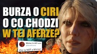 Kto nie chce grać BRZYDKĄ BABĄ? WIEDŹMIN 4, BRAK ZAUFANIA I BURZA WOKÓŁ CIRI.  O co tu chodzi?