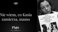 Nie wiem, co Kasia zamierza, mamo - 5NZ #49