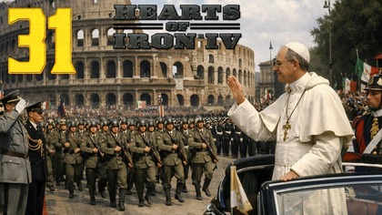 Hearts of Iron IV - Państwo Papieskie #31 [#pl #gameplay]