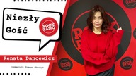 Niezły Gość w Rock Radiu: Renata Dancewicz [PODCAST]