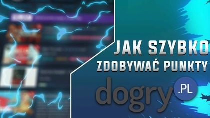 JAK SZYBKO ZDOBYWAĆ PUNKTY NA DOGRY.PL