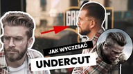 Jak układac włosy - UNDERCUT.  Klasyczna fryzura meska.