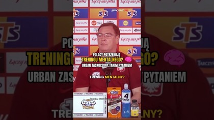 Polscy piłkarze potrzebują TRENINGU MENTALNEGO Urban odpowiedział jednoznacznie