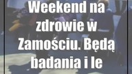 Weekend na zdrowie w Zamościu.  Będą badania i lekarskie konsultacje