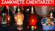 Rząd zamknie cmentarze?  Echa debaty w PE  Izraelczycy tęsknią za Trumpem?