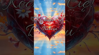 Kocham Cię Babciu  #shorts #dzieńbabci #zyczeniadlababci #babcia #kochambabcie #ekartka #życzenia
