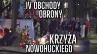 IV Obchody Obrony Krzyża Nowohuckiego | 27.04.2018 (ONR)