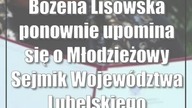 Bożena Lisowska ponownie upomina się o Młodzieżowy Sejmik Województwa Lubelskiego