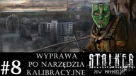 S.T.A.L.K.E.R.: Zew Prypeci [#8] | Wyprawa po narzędzia kalibracyjne | Call of Pripyat
