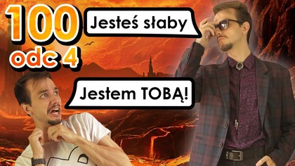 Jestem wami, a wy jesteście mną (PPP 100 odc.  4)