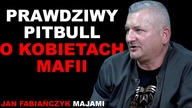 Prawdziwy PITBULL o kobietach MAFII | Jan Fabiańczyk Majami
