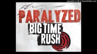 Big Time Rush - Paralyzed (PaulPoland New Version 2024) {V2]