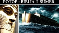 Biblia i Sumerowie - Potop i Anunnaki