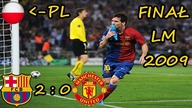FC Barcelona 2:0 Manchester United Finał Ligi Mistrzów 2009, skrót meczu, Polski komentarz HD