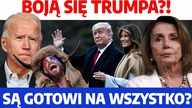 Boją się Trumpa?! On powinien bać się ich? Są gotowi na wszystko? M.  Krupa w MN!