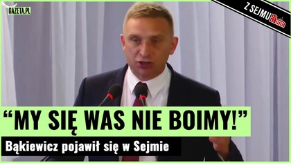 Bąkiewicz w Sejmie zaatakował Tuska: Możecie nas wsadzać do więzień | Gazeta.pl