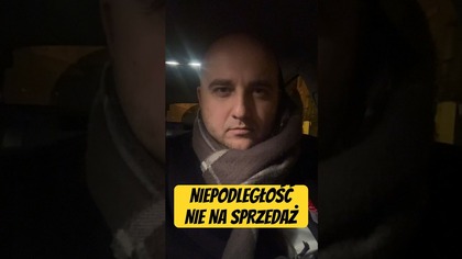 NIEPODLEGŁOŚĆ NIE NA SPRZEDAŻ