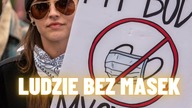BEZ MASKI - PRÓBA ZASTRASZENIA LUDZI WOLNYCH