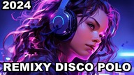 DISCO POLO MAJ 2024  NOWOŚĆ DISCO POLO W REMIXACH 2024  POLECA KANAŁ DISCO POLO SETY  TYLKO HITY